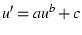 $u' = a u^b + c$